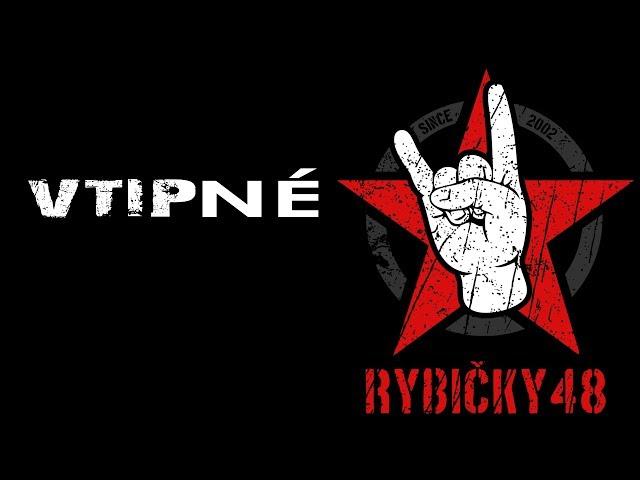 Rybičky48 - Vtipné (lyrics)