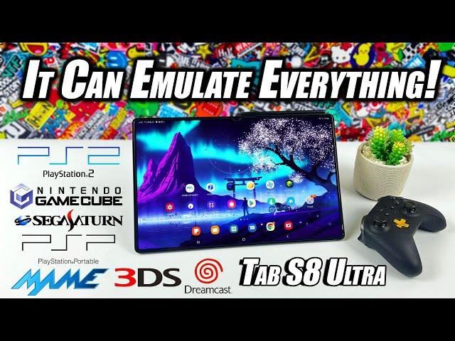 The Ultimate Emulation Tablet! The Galaxy Tab S8 Ultra Can Emulate Everything!