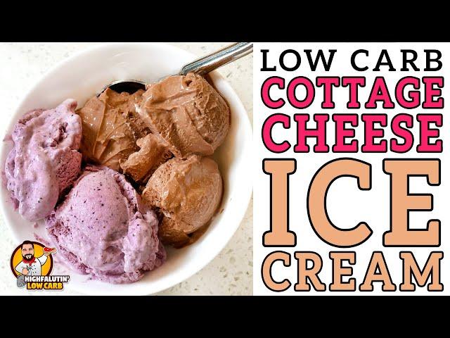 Low Carb VIRAL Cottage Cheese Ice Cream?  FAST Keto Ice Cream Recipe!