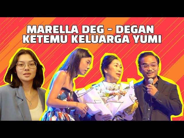 MARELLA KETEMU KELUARGA YUMI???