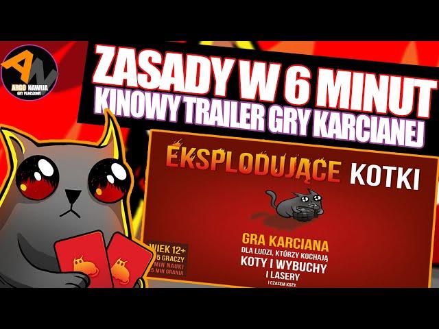 Jak grać w Eksplodujące Kotki ¦ ZASADY w 6 MINUT ¦ KINOWY TRAILER[2021]