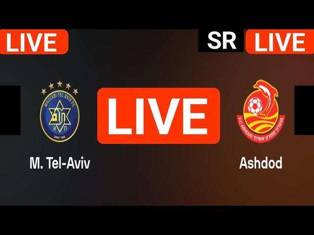 Maccabi Tel Aviv vs Ashdod MS live match today score updates | Israel Premier League live score