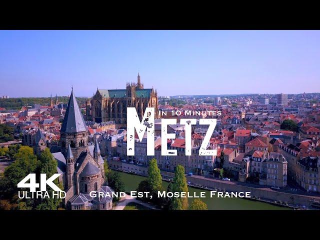 METZ 2024  Drone Aerial 4K | FRANCE Grand Est Moselle