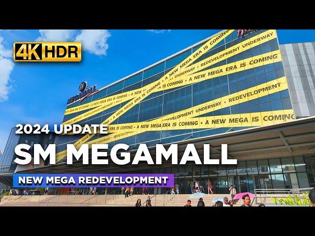 SM MEGAMALL 2024 Update | Check Out the Areas Undergoing MAJOR REDEVELOPMENT!