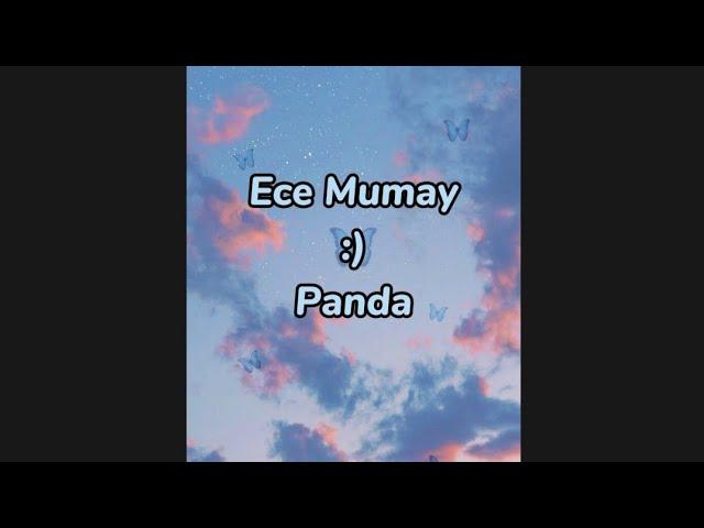 Ece Mumay-Panda #ecemumay #panda #keşfet #keşfetteyiz #keşfetedüş #keşfetol #keşfetbeniöneçıkar