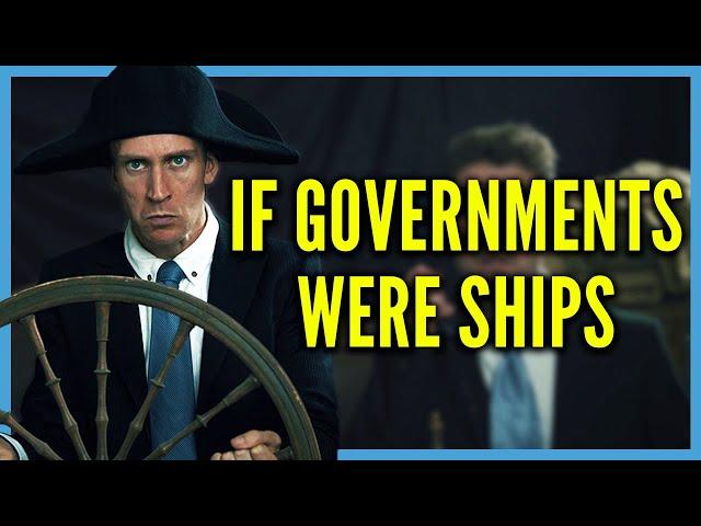 If Governments were Ships
