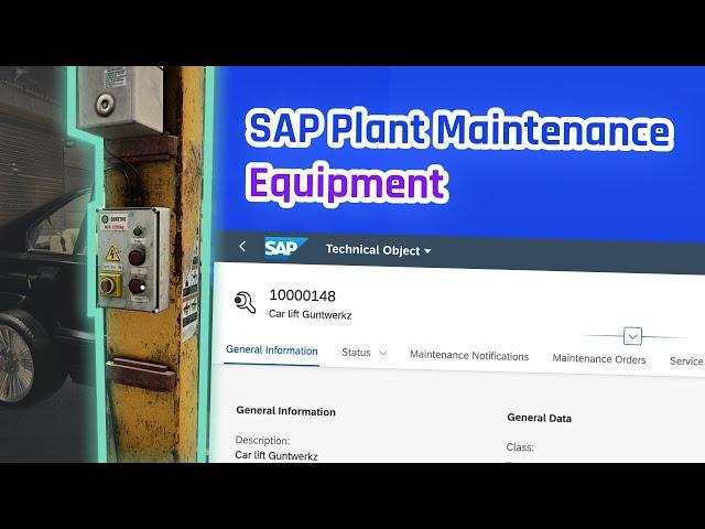 SAP PM/EAM Tutorial: Equipment + real example