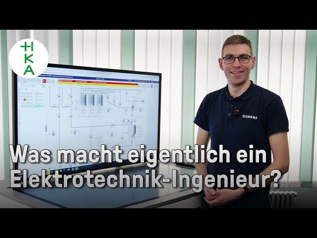 Berufsbild ELEKTROTECHNIK-INGENIEUR: ein Einblick bei Siemens Karlsruhe | Hochschule Karlsruhe | HKA