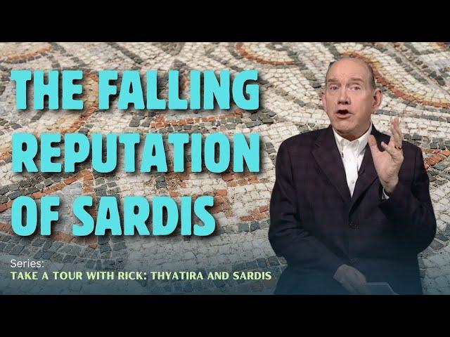 The Falling Reputation of Sardis — Rick Renner