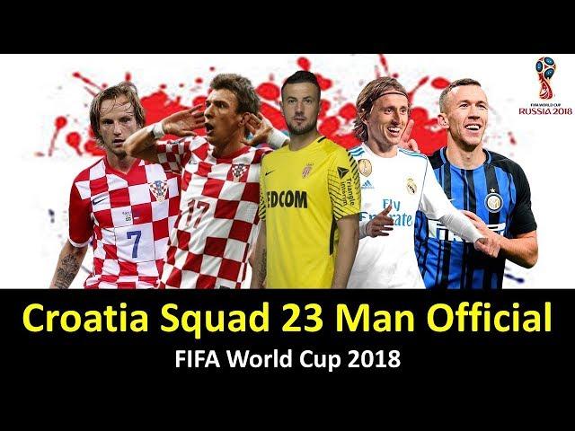 Croatia Squad For FIFA World Cup 2018 | 23 Man Squad - Official