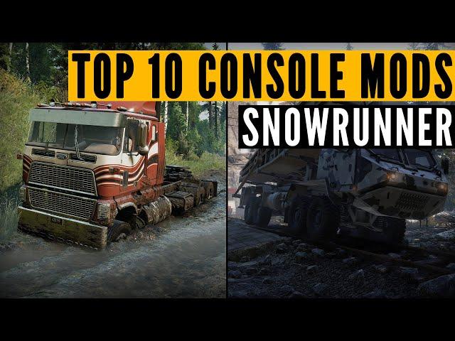 Top 10 SnowRunner CONSOLE mods