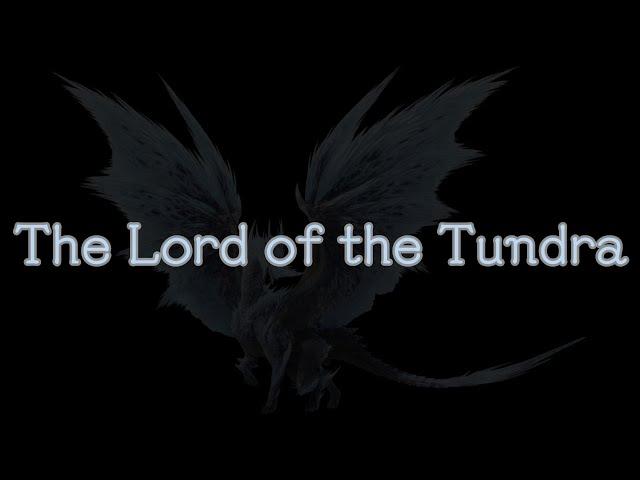 "The Lord of the Tundra."