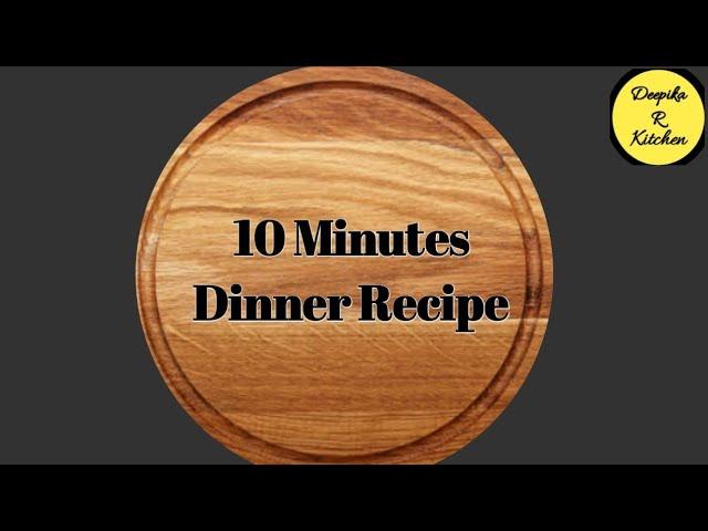 10 minutes instant dinner recipe/Easy Dinner Recipe/Dinner Recipes indian vegetarian/dinner recipes