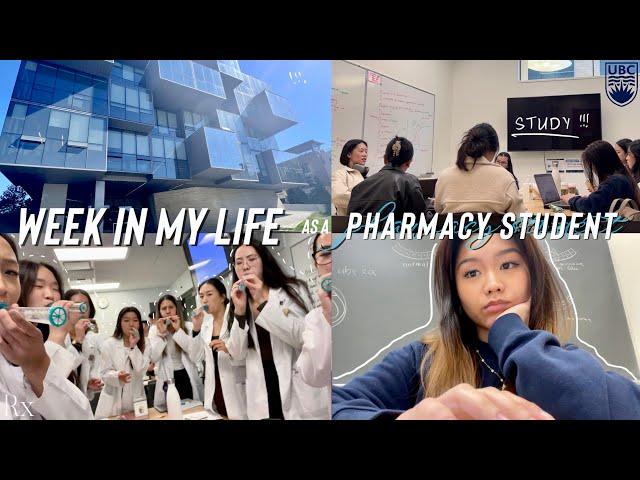 week in my life as a pharmacy student!