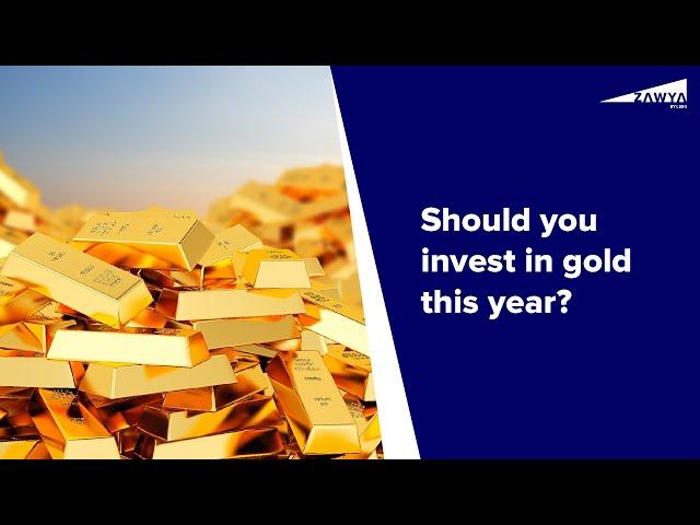 Should you invest in gold this year?