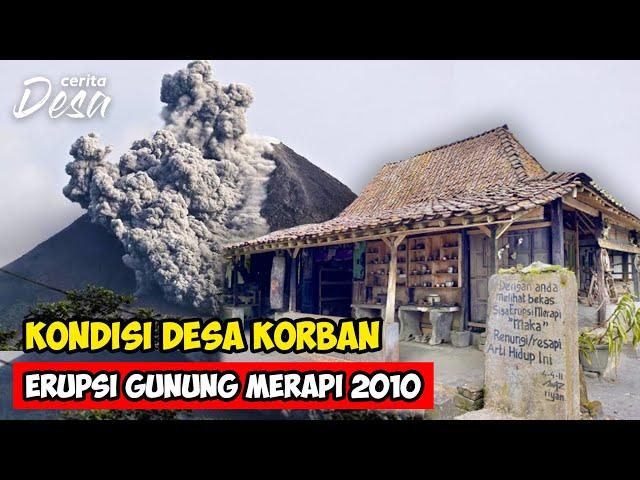 KONDISI DESA KEPUHARJO TERDAMPAK ERUPSI MERAPI 2010 - Petualangan Alam Desaku - Cerita Desa