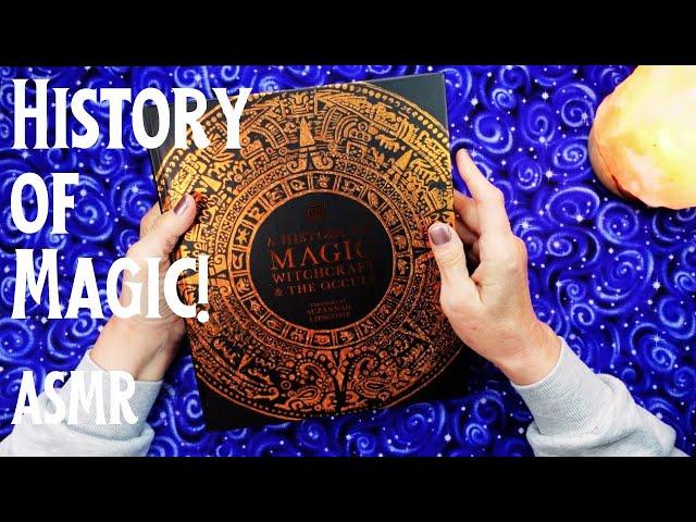 ASMR | More History of Magic! Whispered Reading Gorgeous Book