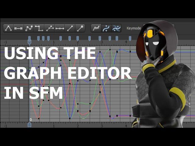 How to use the graph editor (SFM)