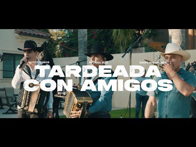 Michael Ruiz, Yuyito Yunior, Grupo Nueva Línea “De Tardeada” 2024