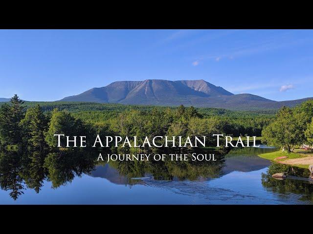 The Appalachian Trail - A Journey of the Soul