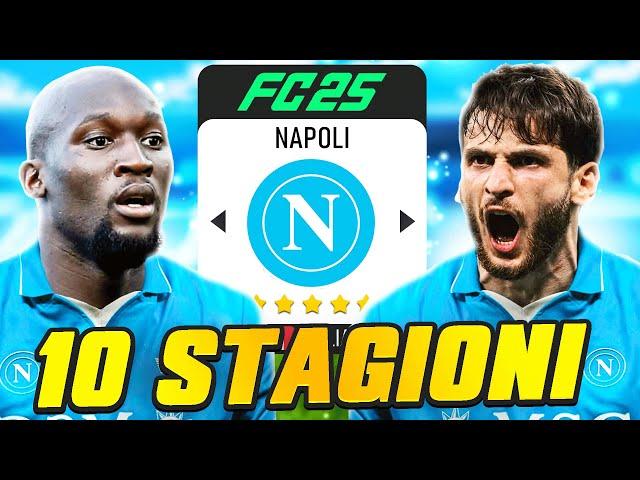 10 ANNI DI CARRIERA CON IL NAPOLI SU FC 25! - NUOVA SERIE! EP.1