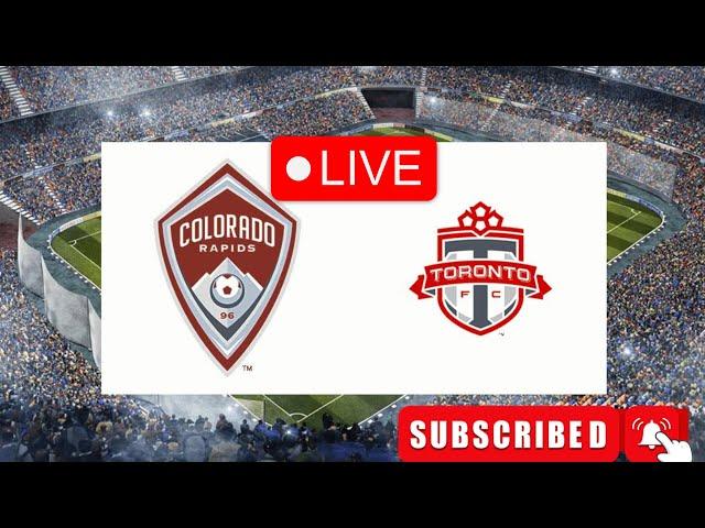 Colorado Rapids vs Toronto FC Live Football Match Today I United States Major League Soccer Live