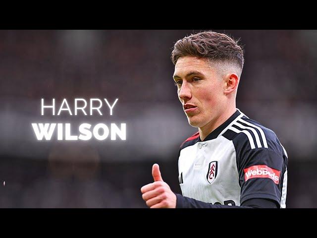 Harry Wilson - Season Highlights | 2024