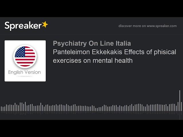 Panteleimon Ekkekakis Effects of phisical exercises on mental health