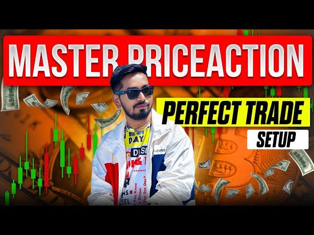 Master the Perfect Trade Setup with pure Price action  Crypto Beginners to advanced series part-2