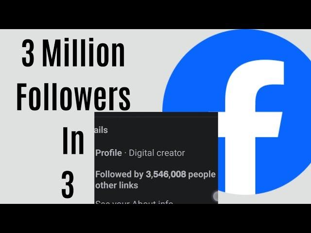 How to Get 3,000,000 followers on Facebook in 3 Minutes