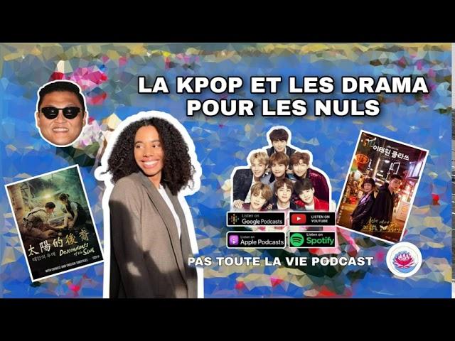 #28 Seimirah, la kpop et les drama pour les nuls