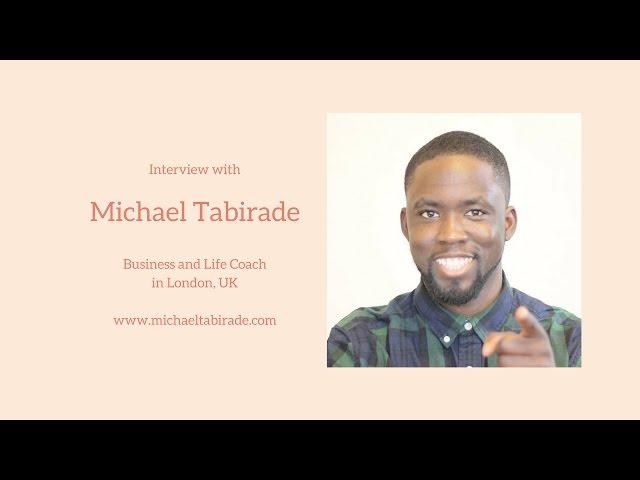 Interview with Michael Tabirade