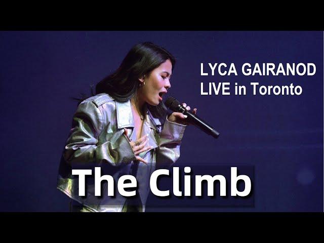 Lyca Gairanod - The Climb (LIVE in Toronto, Canada)