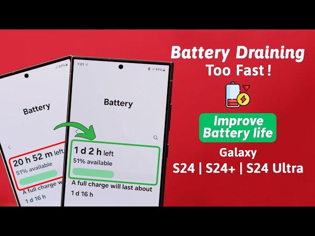 Galaxy S24 Ultra/Plus: Battery Draining Too Fast on Samsung! [FIXED]