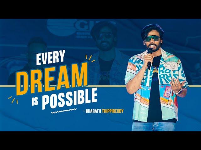 Every Dream Is Possible | Bharath Thippireddy | GIBS Bangalore