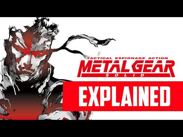 METAL GEAR SOLID 1 Explained | The Epic Saga Unraveled | Plot Summary & Analysis