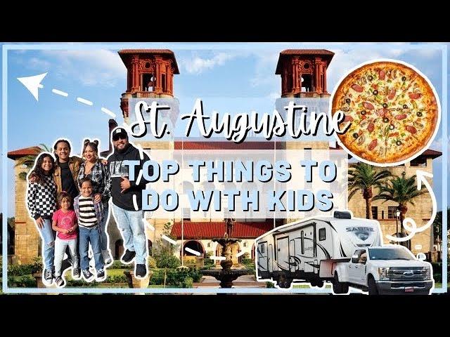 Things to do with kids St.Augustine, Florida