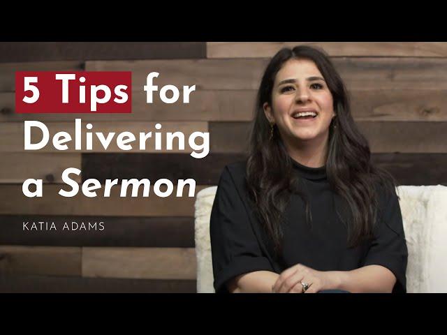 5 Tips for Delivering a Sermon (Basic Homiletics) - Katia Adams