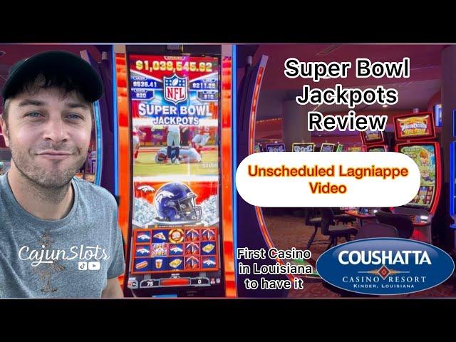 New “NFL Super Bowl Jackpots” Slot Review at Coushatta Casino Resort! “Lagniappe” Video of Max Bets!