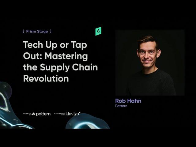 Accelerate24 Speaker Series | Tech Up Tap Out: Mastering the Supply Chain Revolution