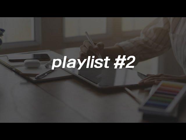 playlist #2 [Epidemic Sound] 저녁시간에 조용히 기분좋게 듣기 좋은 노래모음