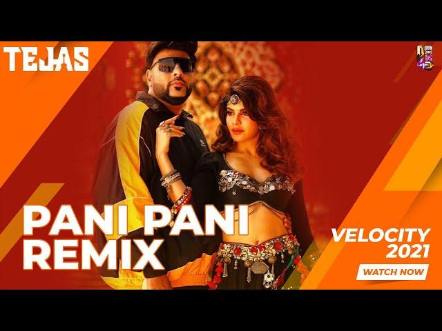 Badshah - Paani Paani | Jacqueline Fernandez | Aastha Gill | Dj Tejas | Mashup