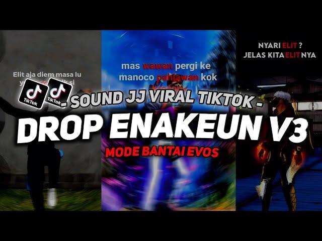 DJ DROP ENAKEUN V3 SOUND JJ VIRAL TIKTOK COCOK BUAT MOBILL FULL BASS TERBARU 2024 ASIKK