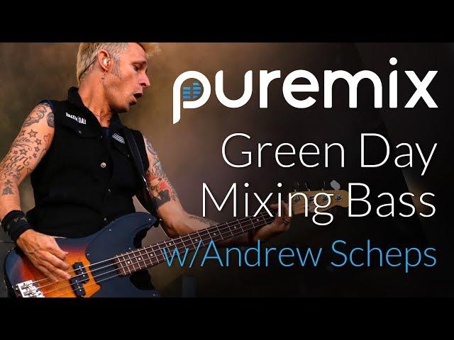 Bass Guitar | Mixing | Processing Used | Andrew Scheps (ft. Green Day)