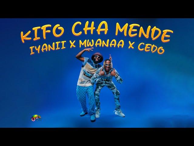 Iyanii ft Mwanaa & Cedo - Kifo Cha Mende (Official Audio)