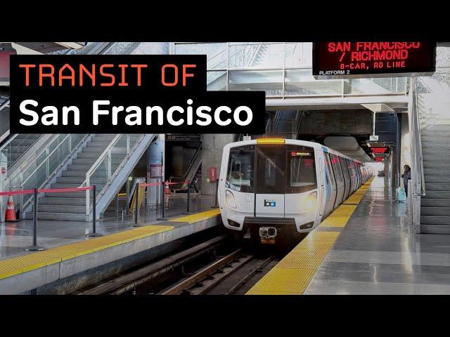 San Francisco's Transit in 2025