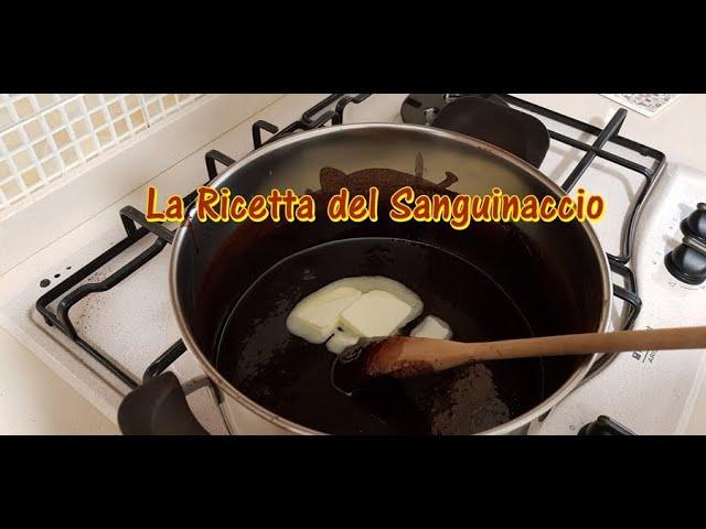 The recipe for Sanguinaccio