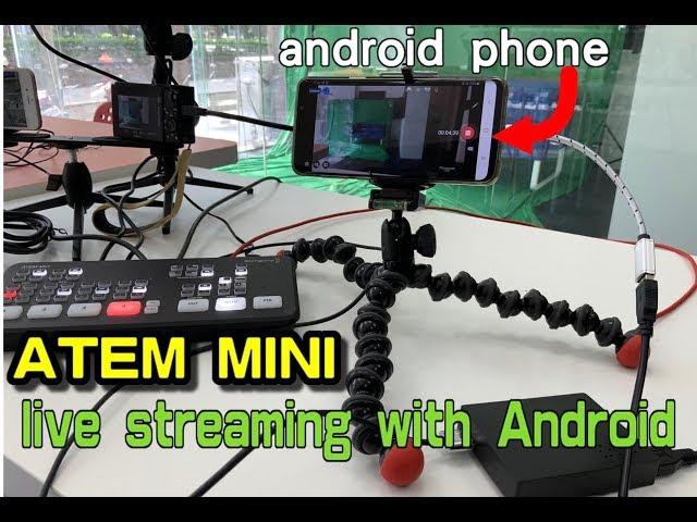 ATEM mini with android smartphone for facebook live streaming