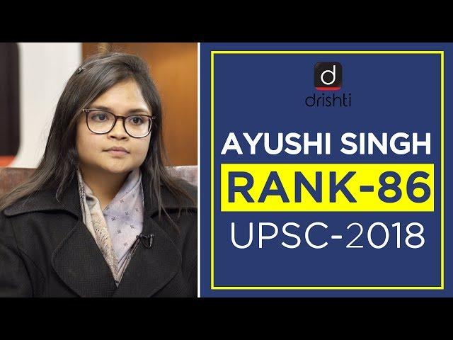 UPSC Topper Mock Interview,  Ayushi Singh (Rank 86, CSE 2018)