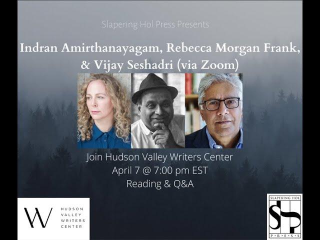 An Evening with Indran Amirthanayagam, Rebecca Morgan Frank, and Vijay Seshadri